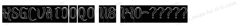 KSGCVATOOQ0 118 140字体转换